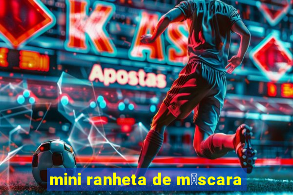 mini ranheta de m谩scara